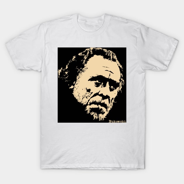 Bukowski#! T-Shirt by -f-e-l-i-x-x-